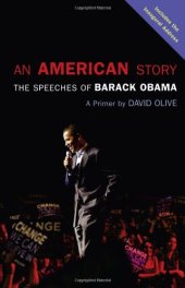 book An American Story: The Speeches of Barack Obama: A Primer