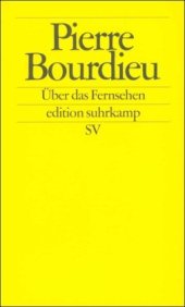 book Uber das Fernsehen (edition suhrkamp 2054)