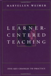 book Learner-Centered Teaching: Five Key Changes to Practice