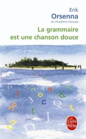 book La grammaire est une chanson douce