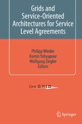 book Grids and Service-Oriented Architectures for Service Level Agreements