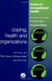 book Coping, Health and Organizations (Issues in Occupational Health Series)