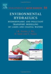 book Environmental Hydraulics: Hydrodynamic and Pollutant Transport Modelling of Lakes and Coastal Waters