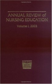 book Annual Review of Nursing Education, Volume 1, 2003