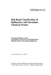 book Risk-Based Classification of Radioactive and Hazardous Chemical Wastes (Ncrp Report, No. 139)