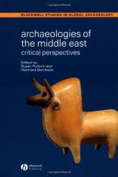 book Archaeologies of the Middle East: Critical Perspectives (Blackwell Studies in Global Archaeology)