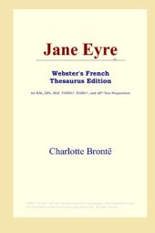 book Jane Eyre (Webster's French Thesaurus Edition)