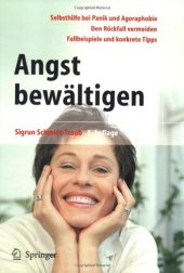 book Angst bewaltigen: Selbsthilfe bei Panik und Agoraphobie 3. Auflage