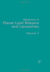 book Advances in Planar Lipid Bilayers and Liposomes, Volume 7