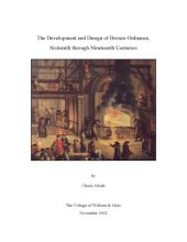 book The Development and Design of Bronze Ordnance, Sixteenth through Nineteenth Centuries