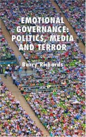 book Emotional Governance: New Ideas on Media and Democratic Leadership
