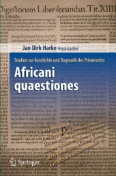 book Africani quaestiones: Studien zur Geschichte und Dogmatik des Privatrechts