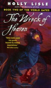 book The Wreck of Heaven (The World Gates, Book 2)