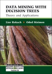 book Data Mining with Decision Trees: Theory and Applications