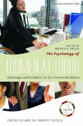 book The Psychology of Women at Work: Challenges and Solutions for Our Female Workforce. Volume 2: Obstacles and the Identity Juggle