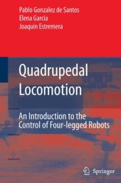 book Quadrupedal Locomotion: An Introduction to the Control of Four-legged Robots