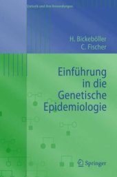 book Einfuhrung in die Genetische Epidemiologie (Statistik und ihre Anwendungen)