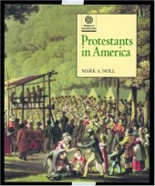 book Protestants in America (Religion in American Life)