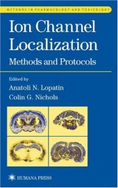 book Ion Channel Localization (Methods in Pharmacology and Toxicology)