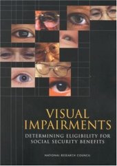 book Visual Impairments: Determining Eligibility for Social Security Benefits