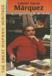 book Gabriel Garcia Marquez (The Great Hispanic Heritage)