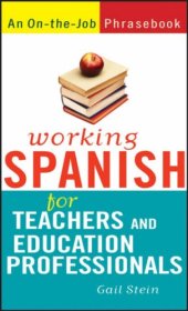 book Working Spanish for Teachers and Education Professionals