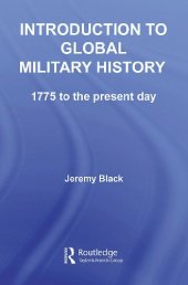 book Introduction to Global Military History: 1750 to the present day