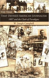 book The Year That Defined American Journalism