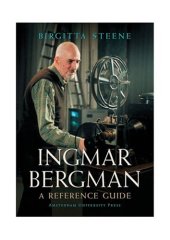 book Ingmar Bergman: A Reference Guide