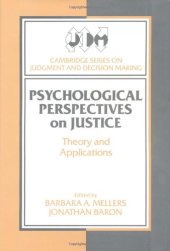 book Psychological Perspectives on Justice: Theory and Applications