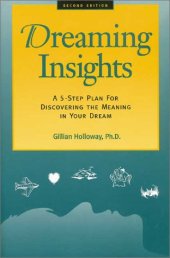 book Dreaming Insights: A 5-Step Plan for Discovering the Meaning in Your Dream