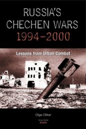 book Russia's Chechen Wars 1994-2000: Lessons from the Urban Combat