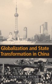 book Globalization and State Transformation in China