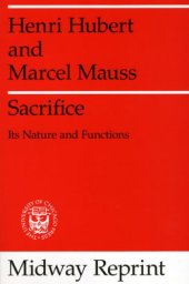 book Sacrifice: Its Nature and Functions