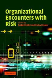 book Organizational Encounters with Risk