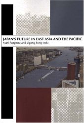 book Japan's Future in East Asia and the Pacific: In Honour of Professor Peter Drysdale