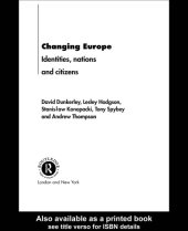 book Changing Europe: Identities, Nations and Citizens