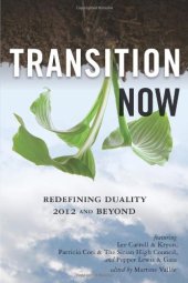 book Transition Now: Redefining Duality, 2012 and Beyond