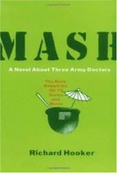 book Mash: A Novel About Three Army Doctors