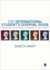 book The International Student's Survival Guide: How to Get the Most from Studying at a UK University