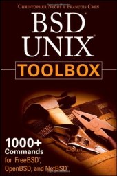 book BSD UNIX Toolbox: 1000+ Commands for FreeBSD, OpenBSD and NetBSD