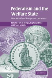 book Federalism and the Welfare State: New World and European Experiences