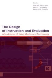 book The Design of Instruction and Evaluation: Affordances of Using Media and Technology