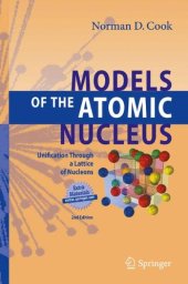 book Models of the Atomic Nucleus: Unification Through a Lattice of Nucleons