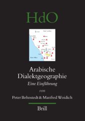 book Arabische Dialektgeographie: Eine Einfuhrung (Handbook of Oriental Studies - Handbuch der Orientalistik)