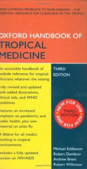 book Oxford Handbook of Tropical Medicine 3rd Edition (Oxford Handbooks Series)