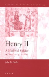 book Henry II: A Medieval Soldier at War, 1147–1189