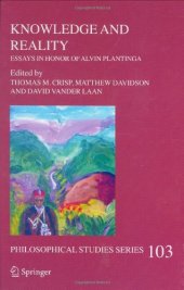 book Knowledge and Reality: Essays in Honor of Alvin Plantinga