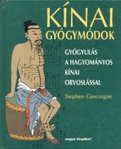 book Kinai gyogymodok   The Chinese Way to Health