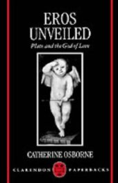 book Eros Unveiled: Plato and the God of Love